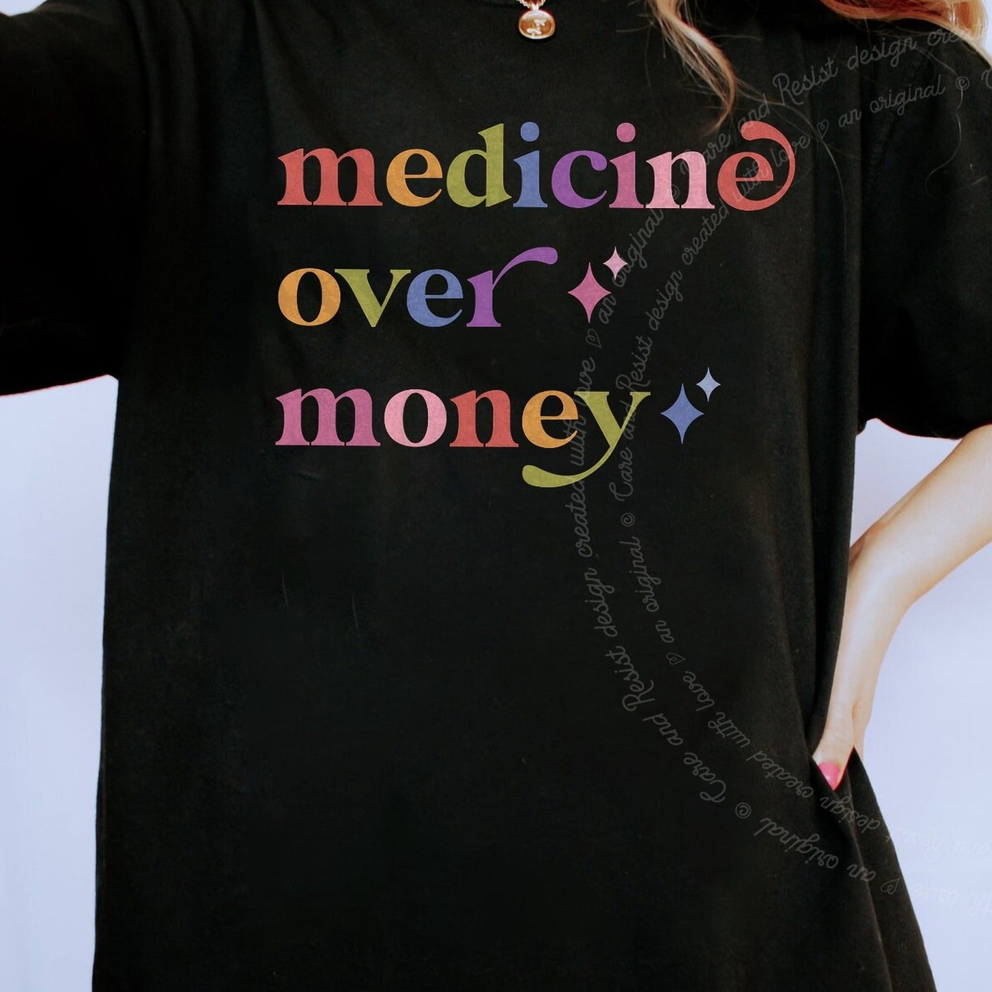 Medicine Over Money Care & Resist rainbow Comfort Colors tee, Black