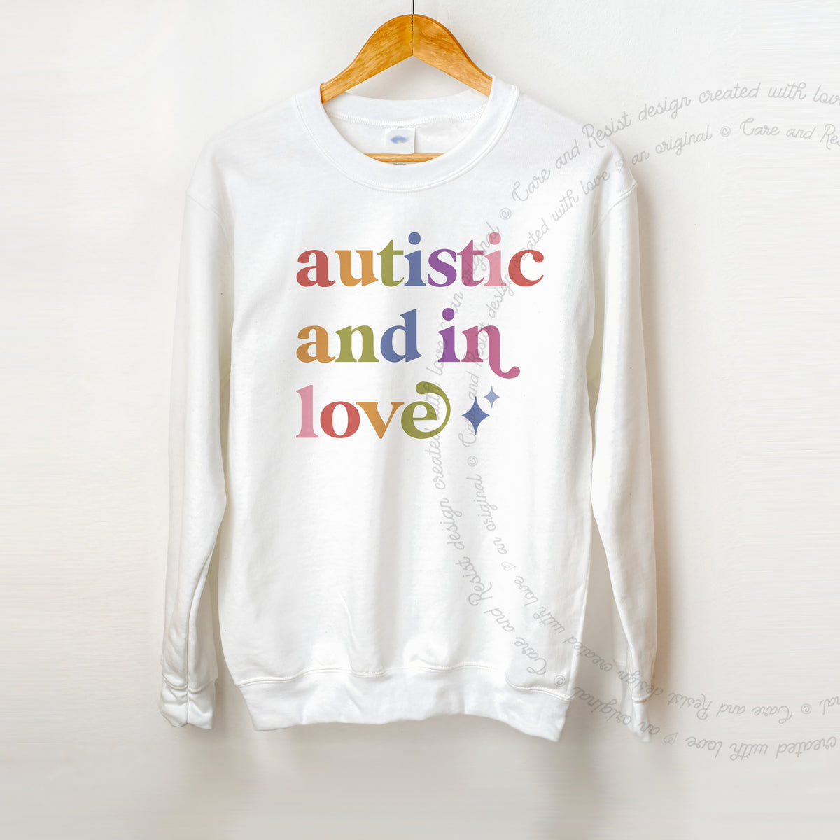 Autistic and in Love Care & Resist Gildan crewneck sweatshirt in White