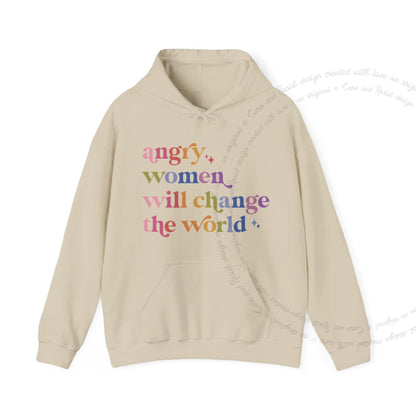 Angry Women Will Change the World Care & Resist Gildan hoodie in Sand