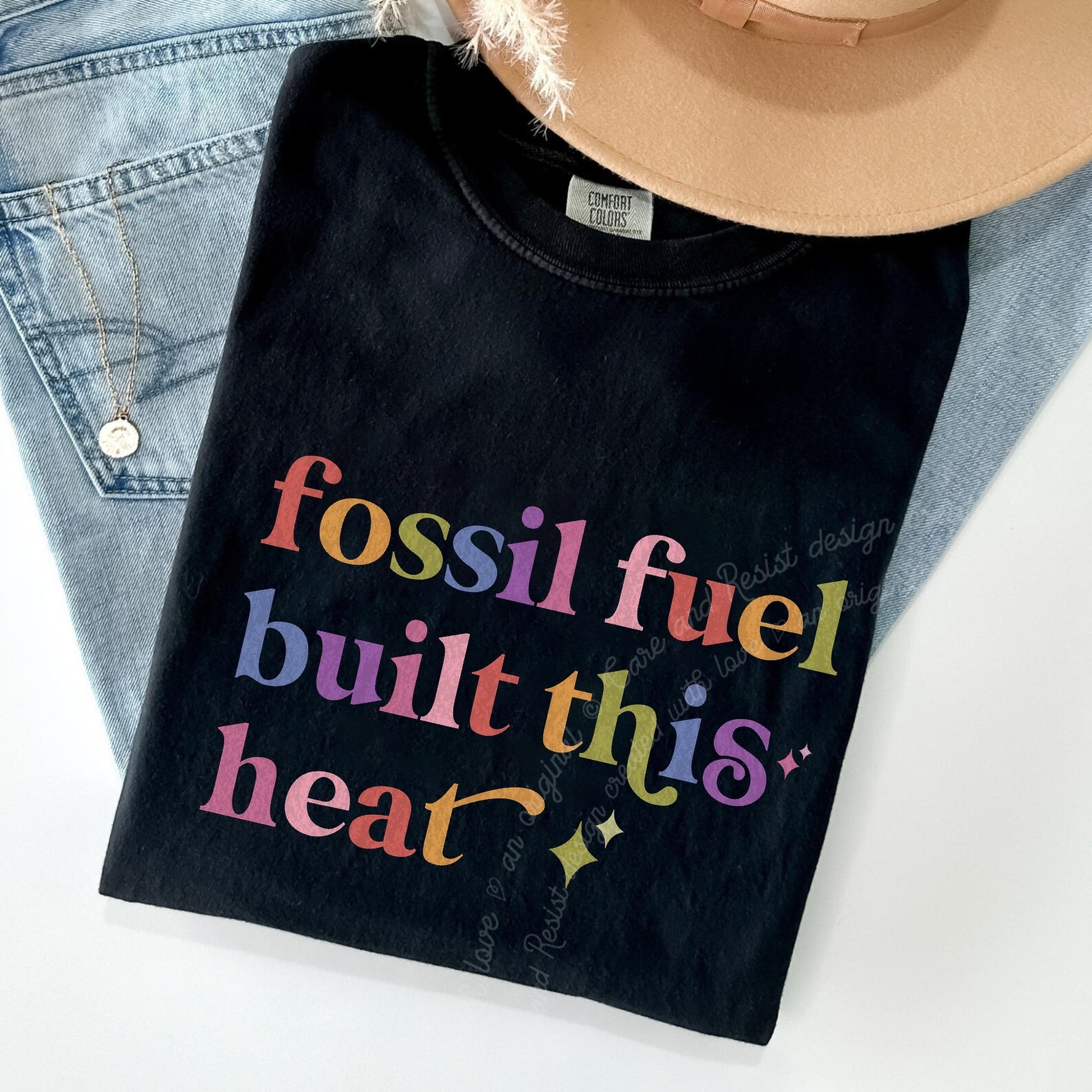 Fossil Fuel Built This Heat Care & Resist rainbow Comfort Colors tee, Black
