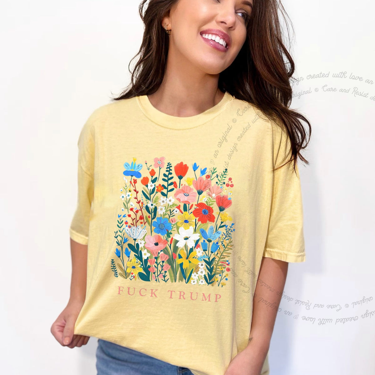 Fuck Trump Floral Care & Resist progressive t-shirt in Banana