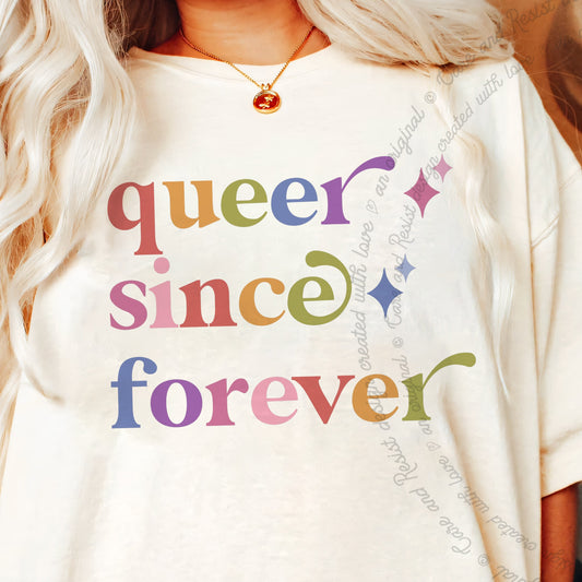 Queer Since Forever Care & Resist progressive t-shirt in Ivory