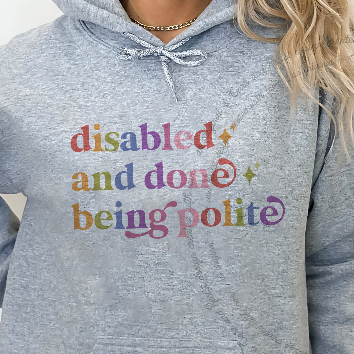 Disabled and Done Being Polite Care & Resist Gildan hoodie in Sport Grey