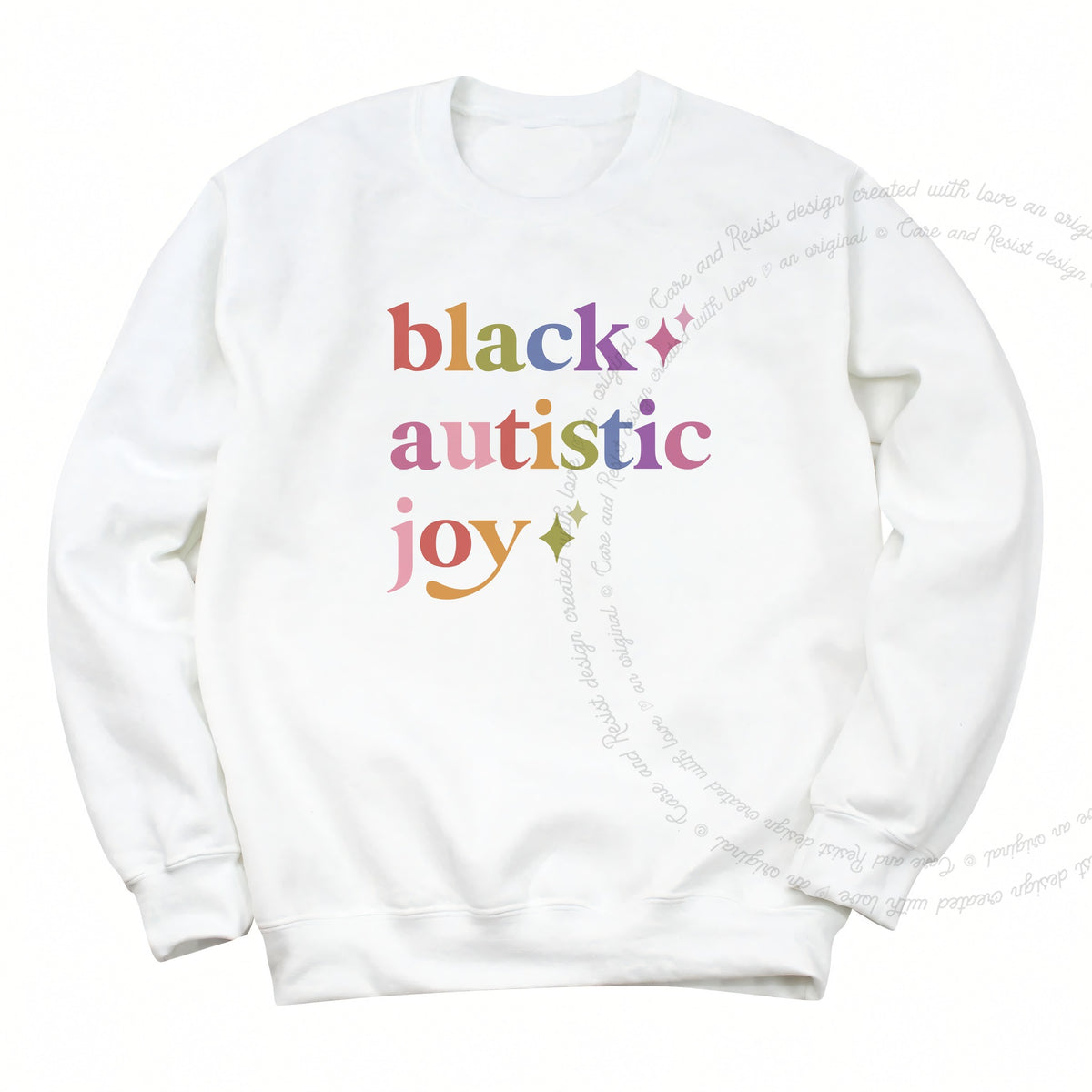 Black Autistic Joy Care & Resist Gildan crewneck sweatshirt in White