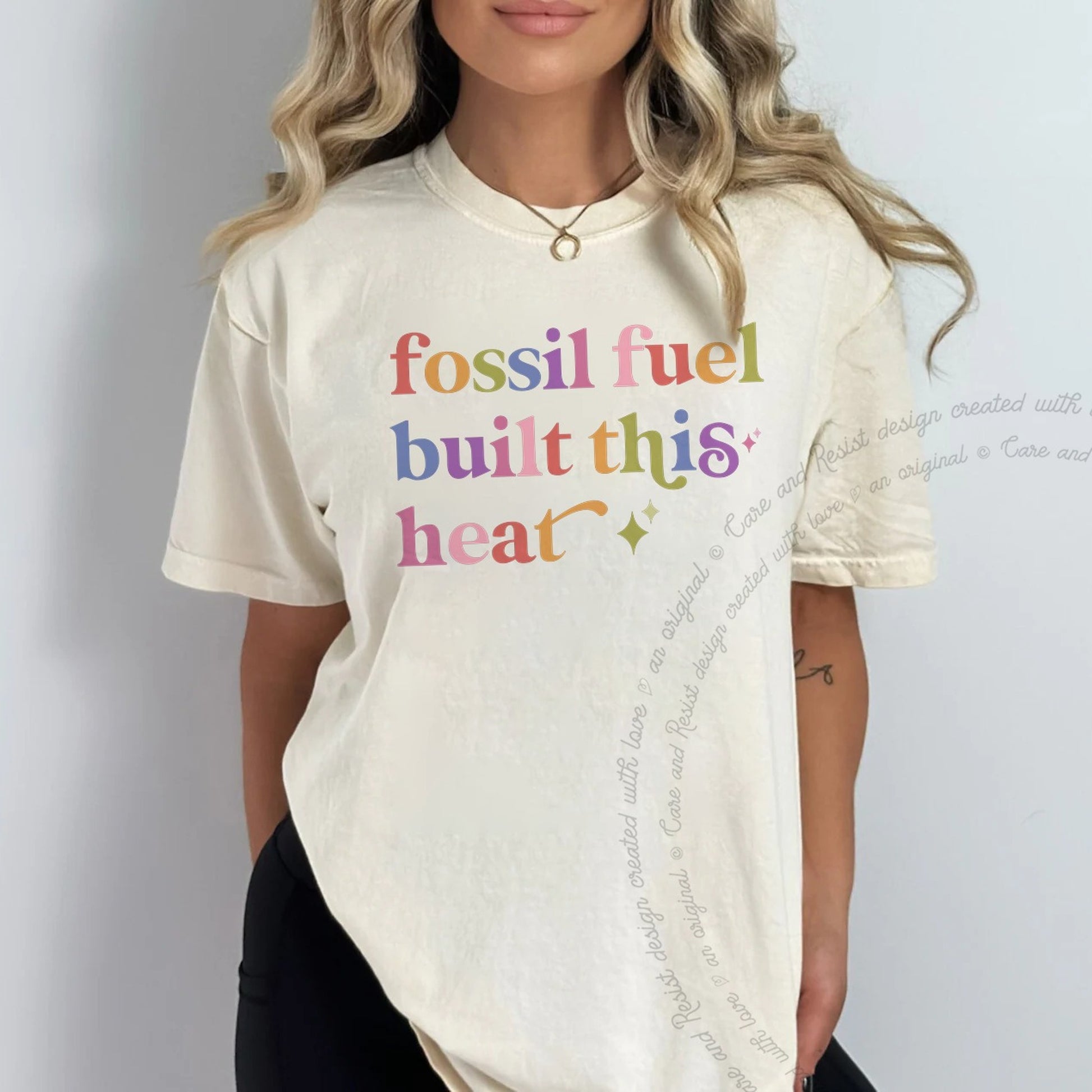 Fossil Fuel Built This Heat Care & Resist rainbow Comfort Colors tee, Ivory