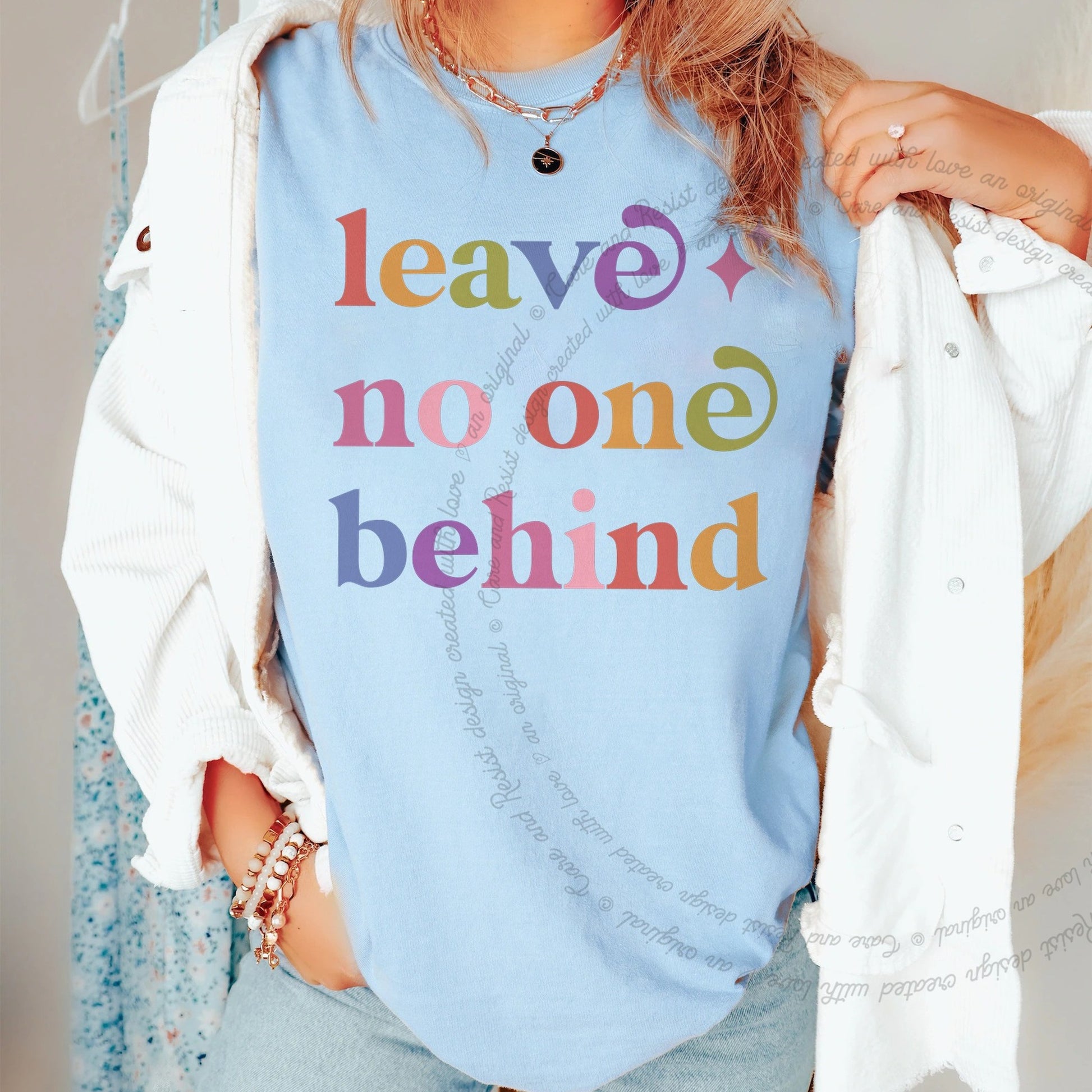 Leave No One Behind Care & Resist rainbow Comfort Colors tee, Chambray