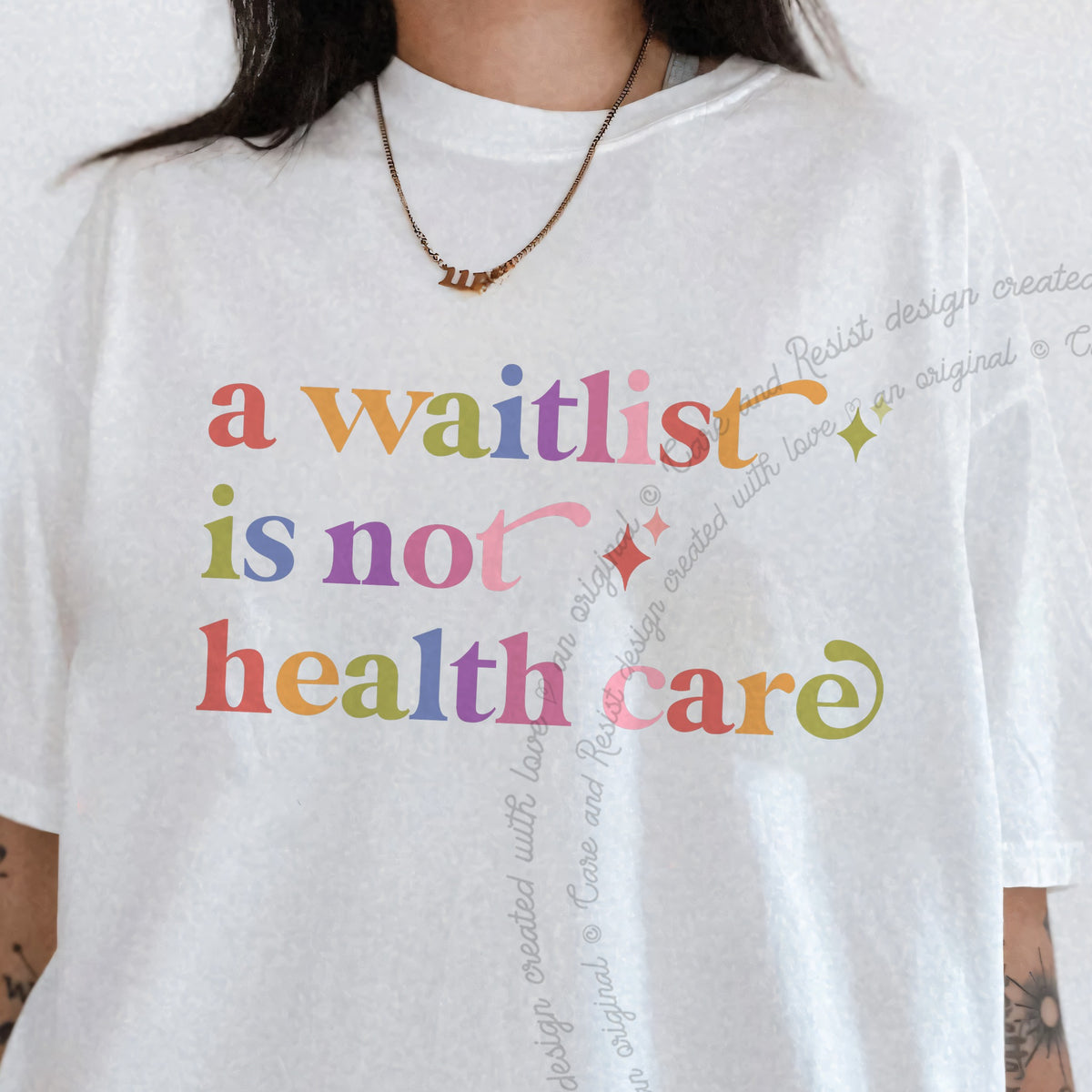A Waitlist is not Health Care Care & Resist progressive t-shirt in White