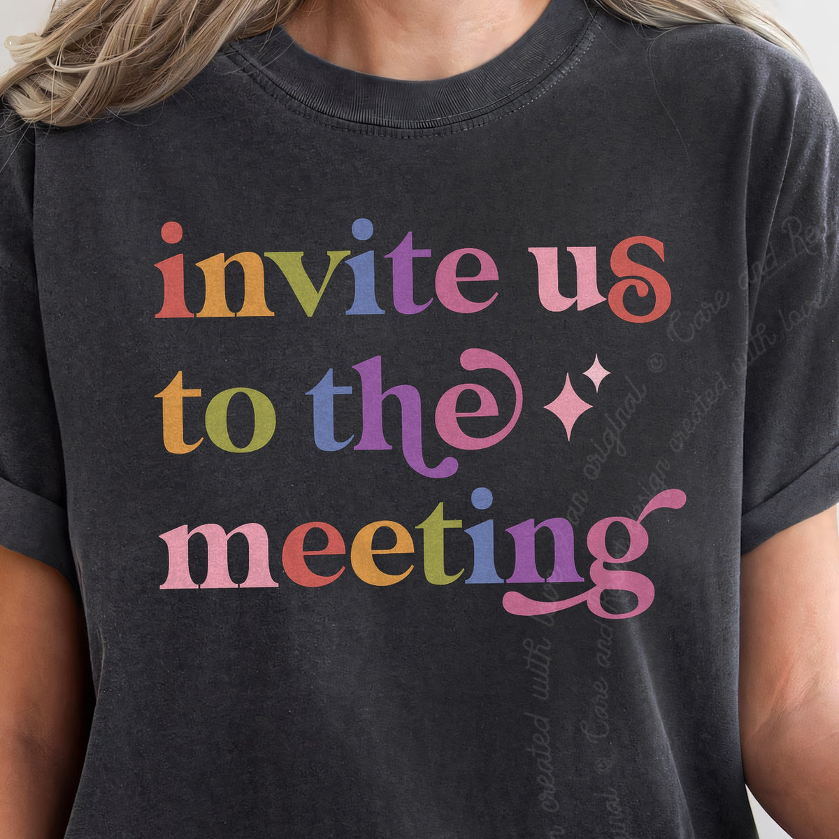 Invite Us to the Meeting Care & Resist progressive t-shirt in Graphite