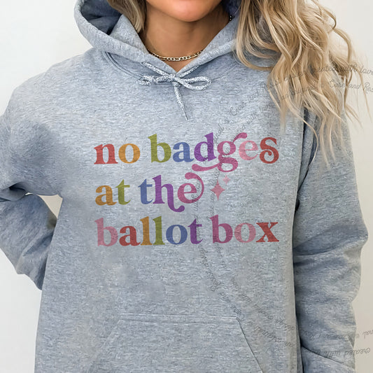 No Badges At the Ballot Box Care & Resist Gildan hoodie in Sport Grey