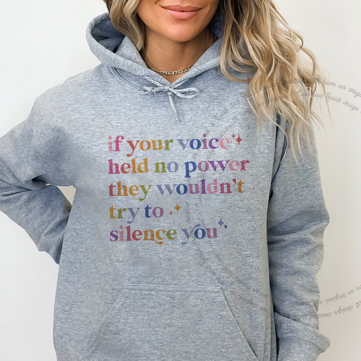 If Your Voice Held No Power They Wouldn't Try to Silence You Care & Resist Gildan hoodie in Sport Grey