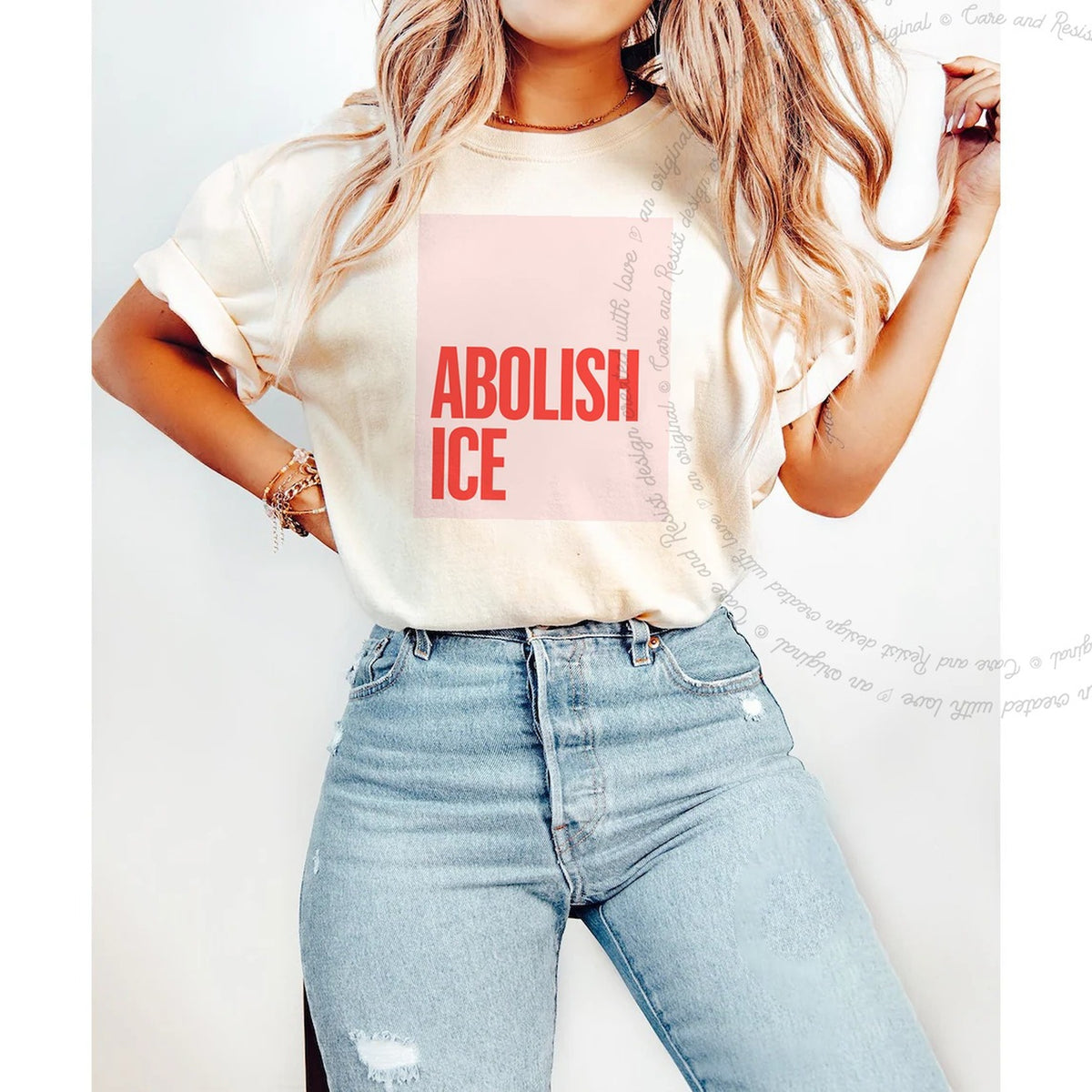 Abolish ICE Care & Resist progressive t-shirt in Ivory