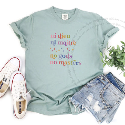 Ni Dieu Ni Maitre No Gods No Masters Care & Resist progressive t-shirt in Bay
