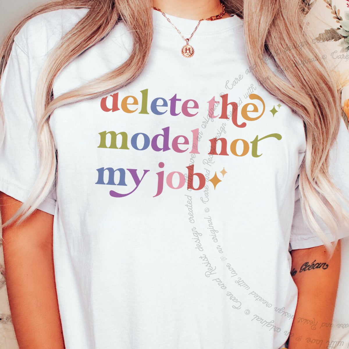 Delete the Model not My Job Care & Resist progressive t-shirt in White