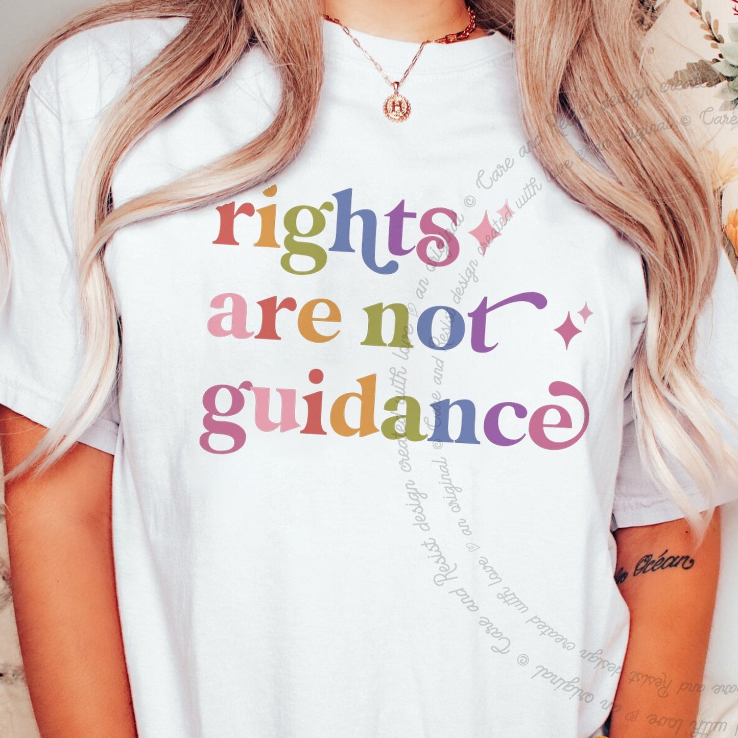 Rights are not Guidance Care & Resist rainbow Comfort Colors tee, White