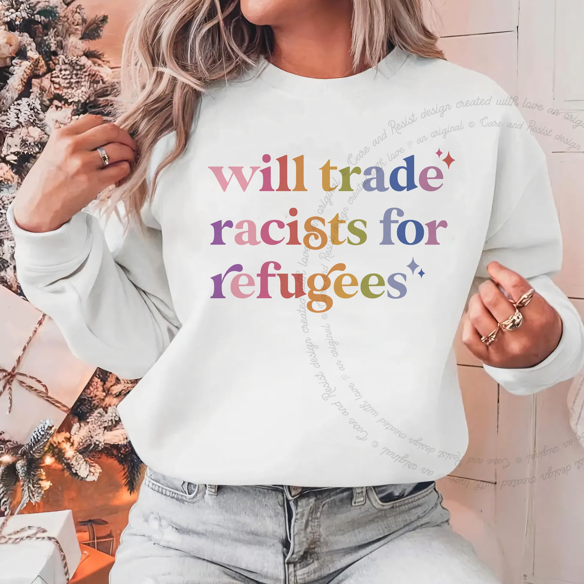 Will Trade Racists for Refugees Care & Resist Gildan crewneck sweatshirt in White