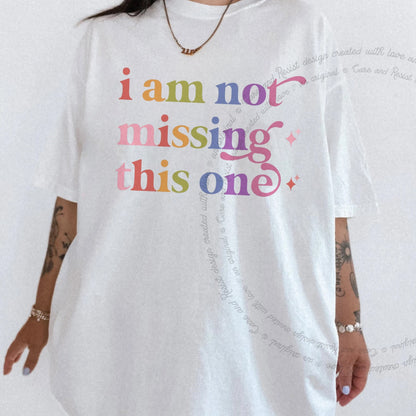 I Am not Missing This One Care & Resist progressive t-shirt in White