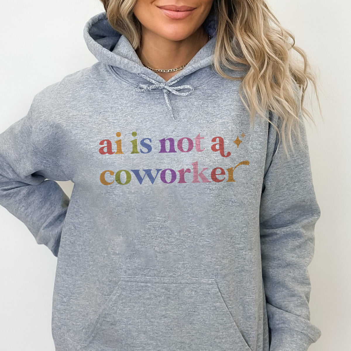 Ai is not a Coworker Care & Resist Gildan hoodie in Sport Grey