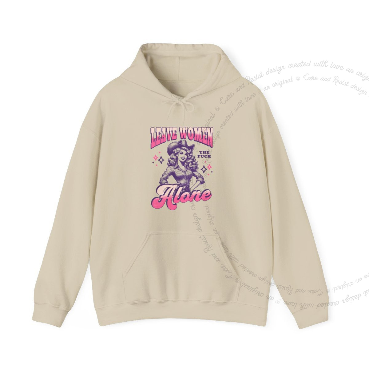 Leave Women the Fuck Alone Care & Resist Gildan hoodie in Sand