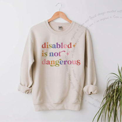 Disabled is not Dangerous Care & Resist Gildan crewneck sweatshirt in Sand