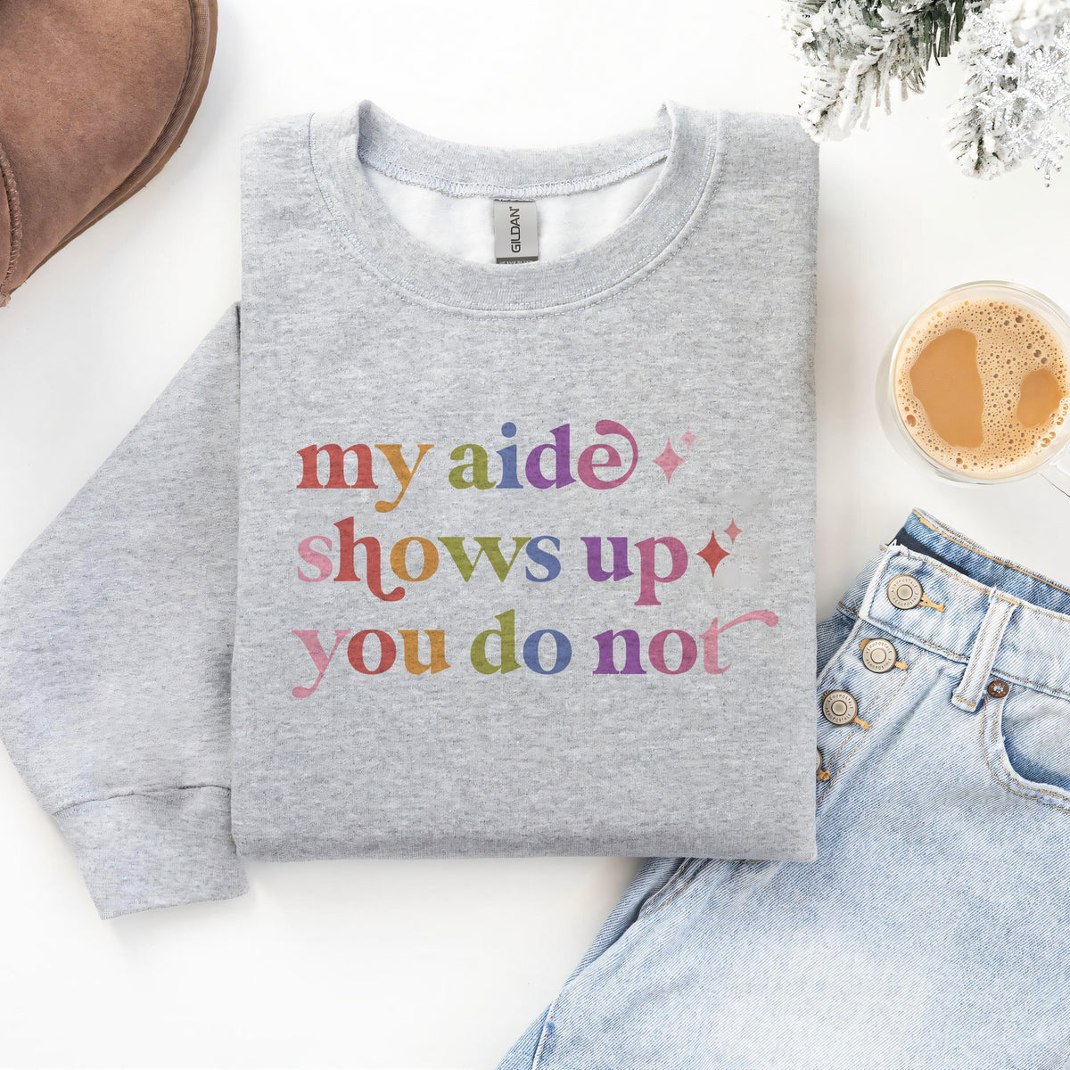 My Aide Shows Up You Do not Care & Resist Gildan crewneck sweatshirt in Sport Grey