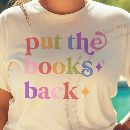 Put the Books Back Care & Resist progressive t-shirt in Ivory