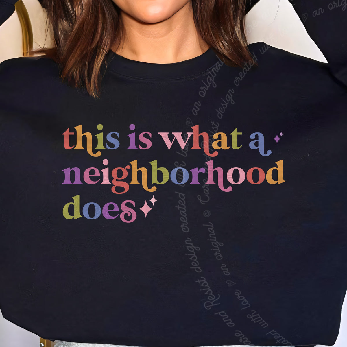 This is What a Neighborhood Does Care & Resist Gildan crewneck sweatshirt in Black