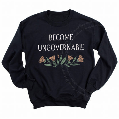 Become Ungovernable Care & Resist Gildan crewneck sweatshirt in Black