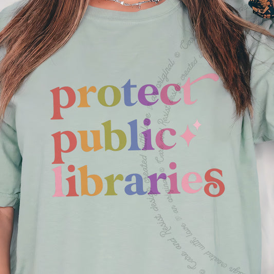 Protect Public Libraries Care & Resist progressive t-shirt in Bay