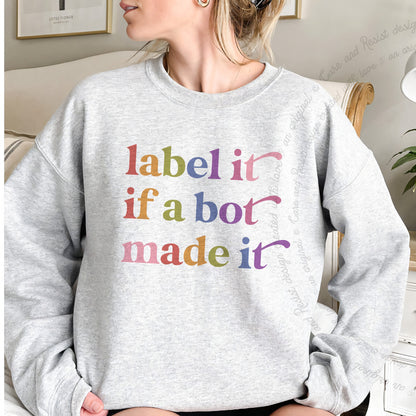 Label It If a Bot Made It Care & Resist Gildan crewneck sweatshirt in Sport Grey