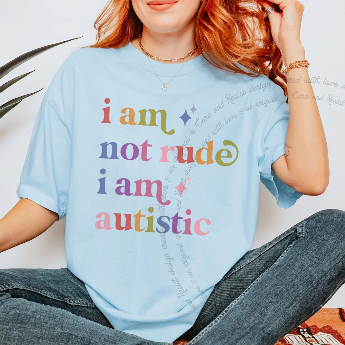 I Am not Rude I Am Autistic Care & Resist rainbow tee