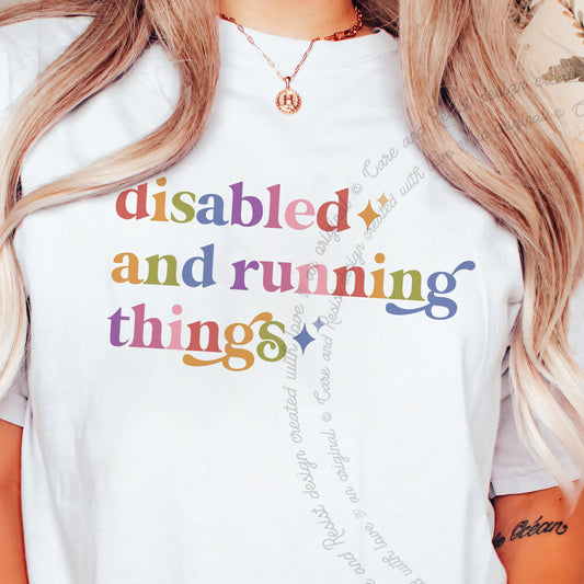 Disabled and Running Things Care & Resist progressive t-shirt in White