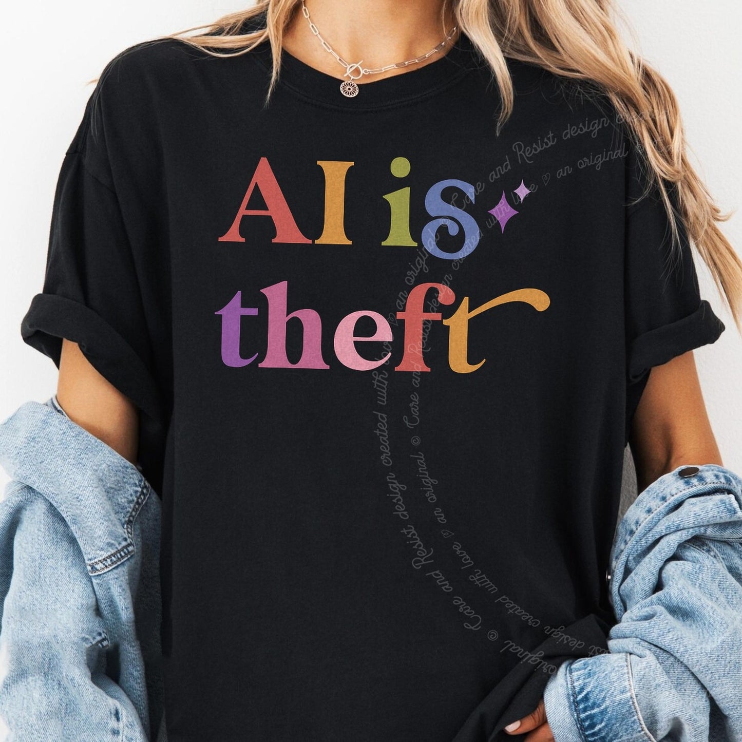 Ai is Theft Care & Resist rainbow Comfort Colors tee, Black