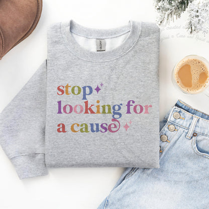 Stop Looking for a Cause Care & Resist Gildan crewneck sweatshirt in Sport Grey