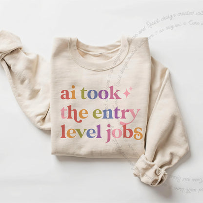Ai Took the Entry Level Jobs Care & Resist Gildan crewneck sweatshirt in Sand