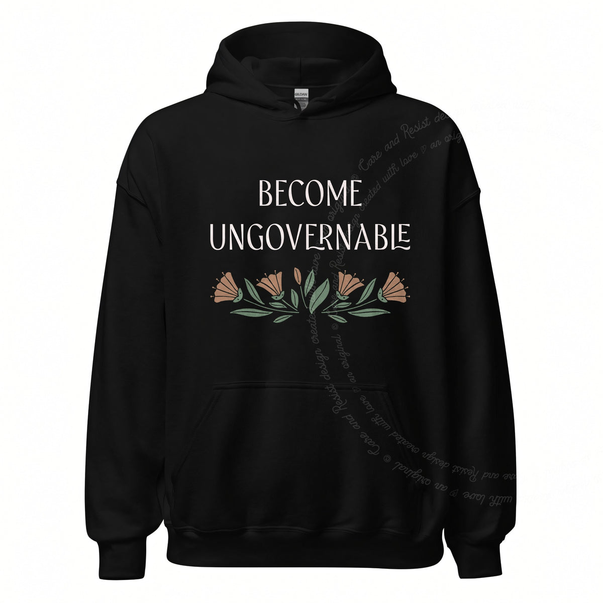 Become Ungovernable Care & Resist Gildan hoodie in Black