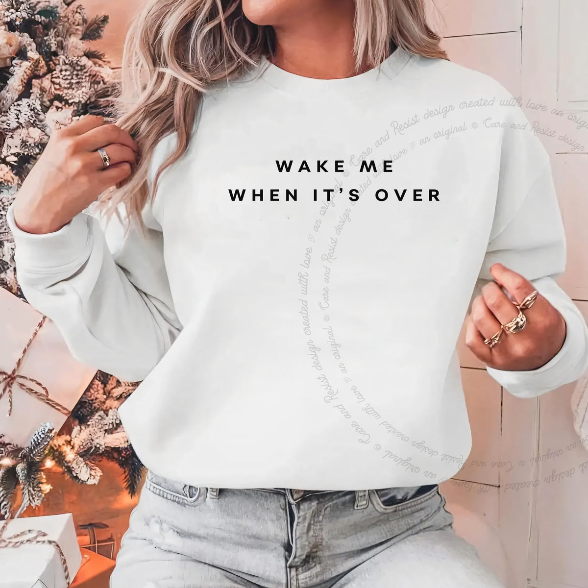 Wake Me When It's Over Care & Resist Gildan crewneck sweatshirt in White