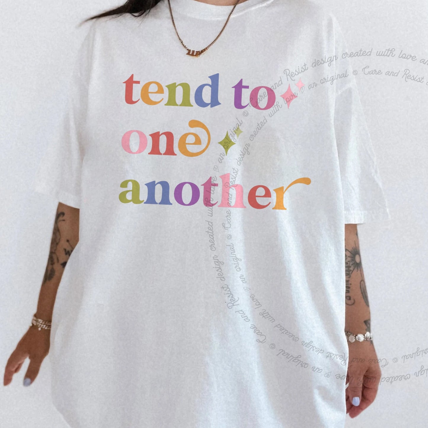 Tend to One Another Care & Resist rainbow Comfort Colors tee, White