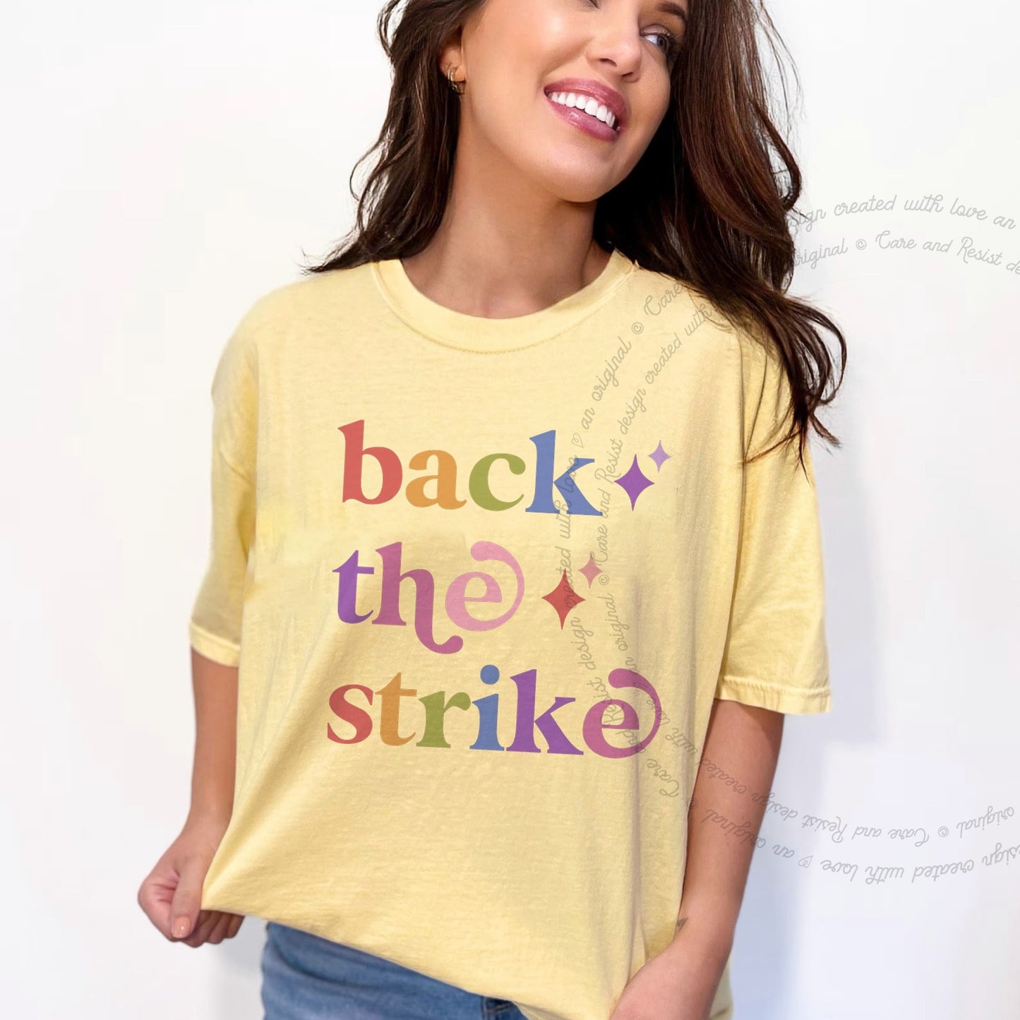 Back the Strike Care & Resist rainbow Comfort Colors tee, Banana