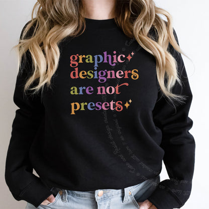 Graphic Designers are not Presets Care & Resist Gildan crewneck sweatshirt in Black