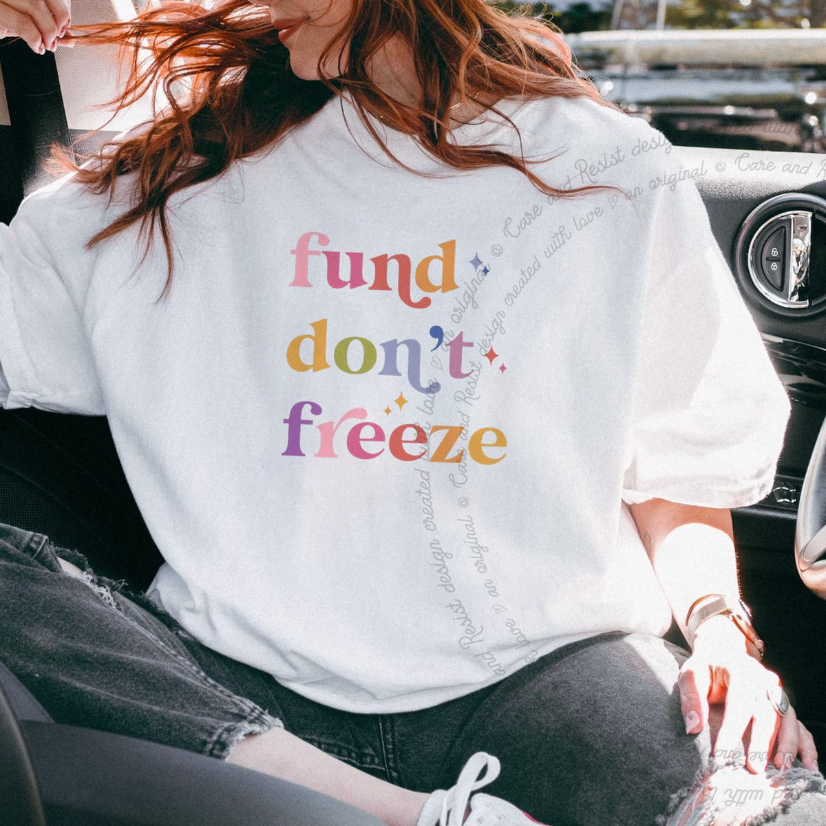 Fund Don't Freeze Care & Resist progressive t-shirt in White