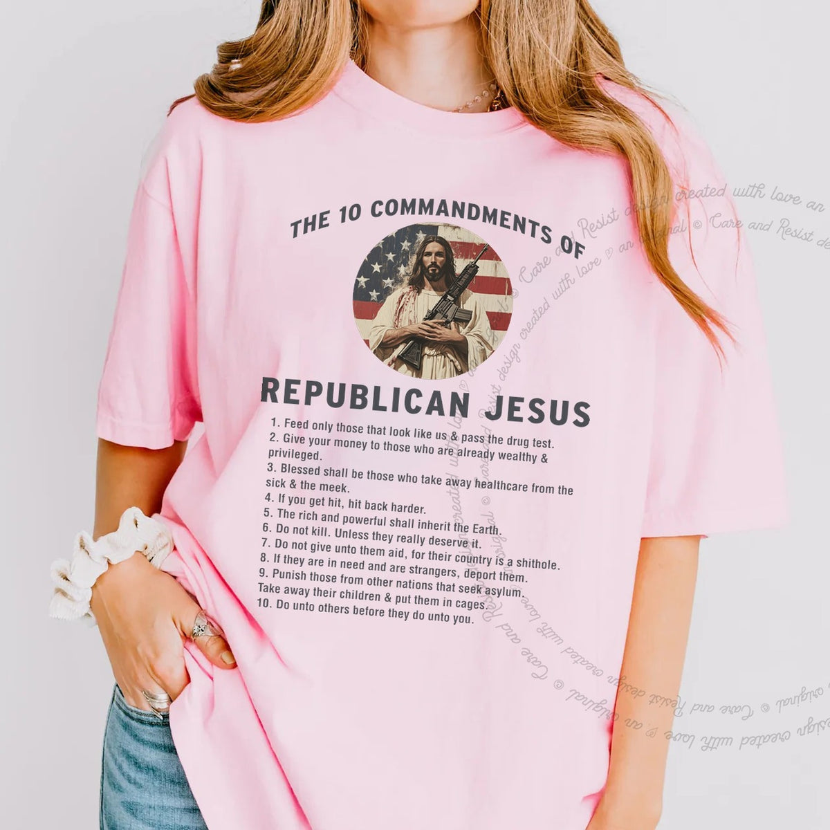 The 10 Commandments of Republican Jesus Care & Resist progressive t-shirt in Blossom