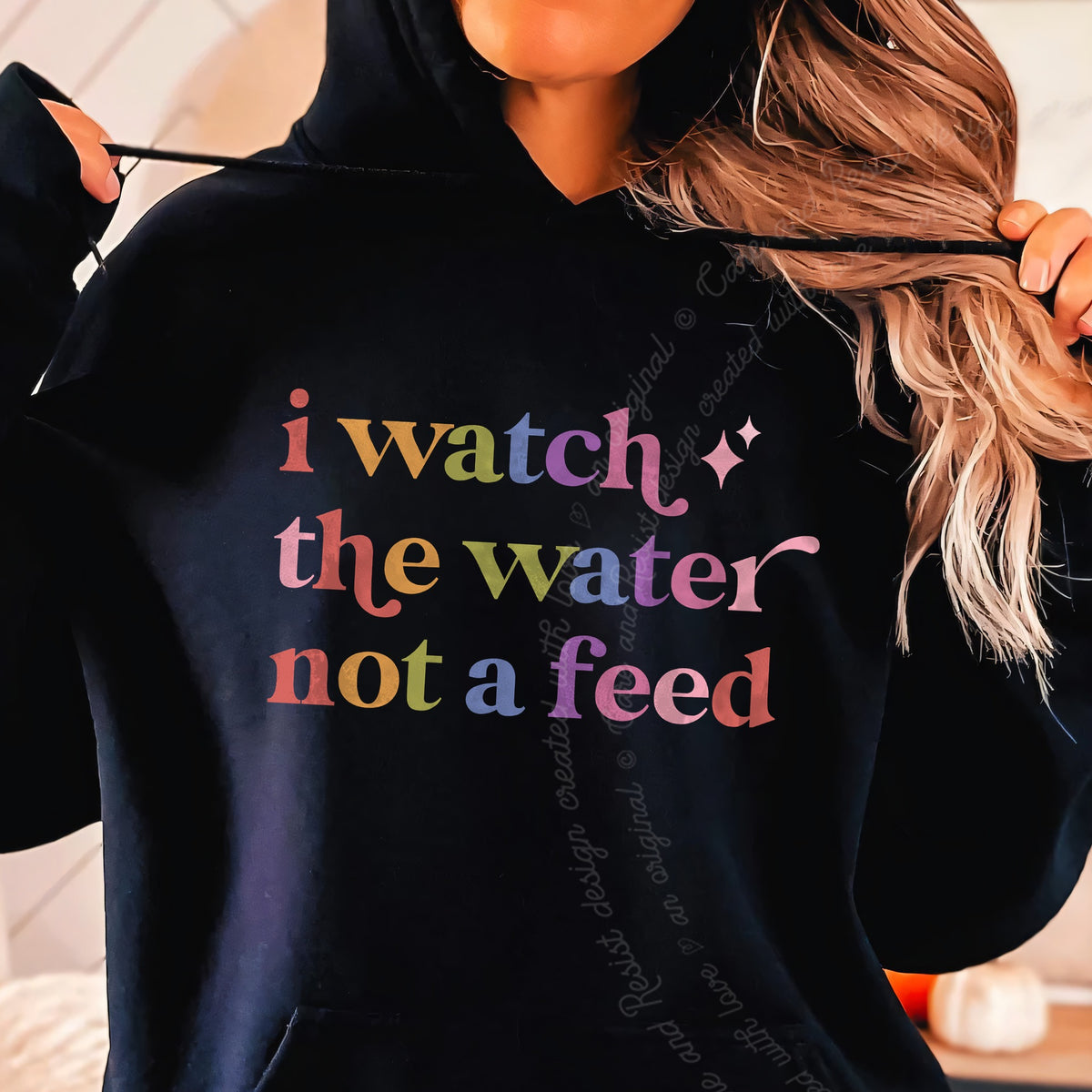I Watch the Water not a Feed Care & Resist Gildan hoodie in Black