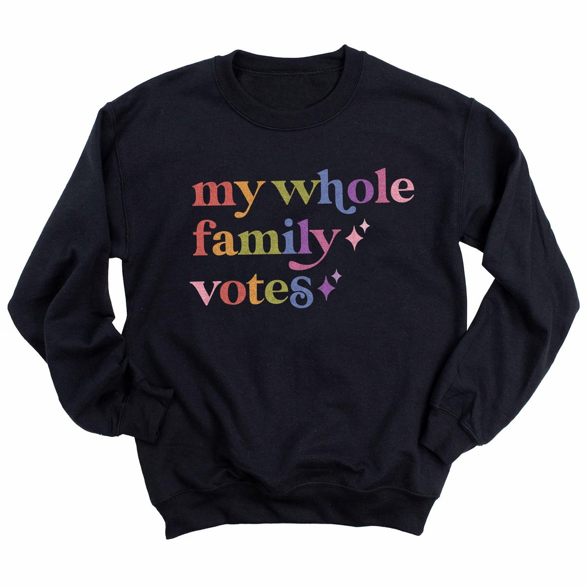 My Whole Family Votes Care & Resist Gildan crewneck sweatshirt in Black