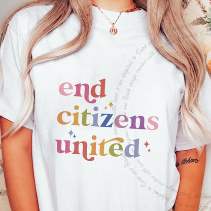 End Citizens United Care & Resist progressive t-shirt in White