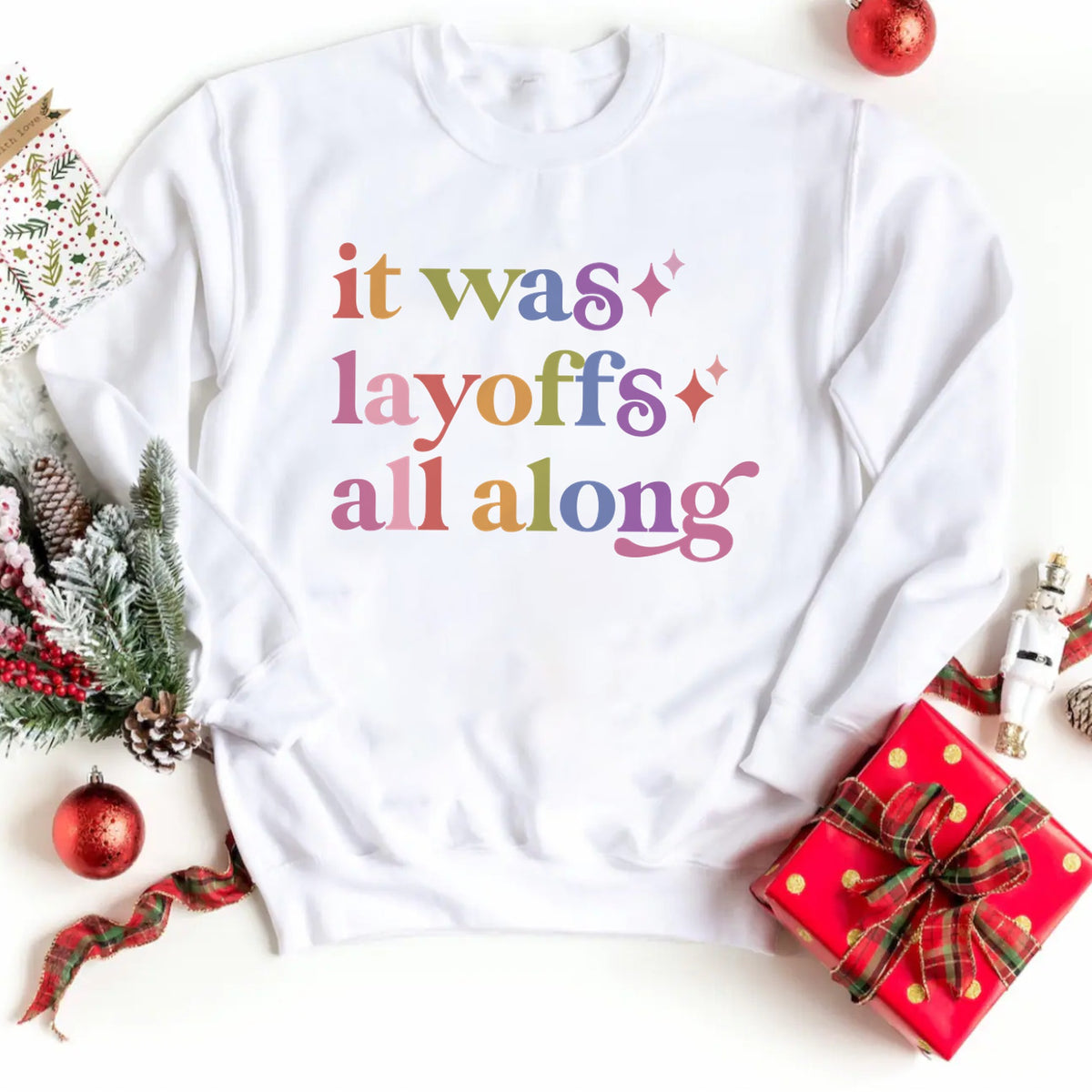 It Was Layoffs All Along Care & Resist Gildan crewneck sweatshirt in White