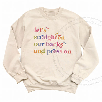 Let's Straighten Our Backs and Press On Care & Resist Gildan crewneck sweatshirt in Sand