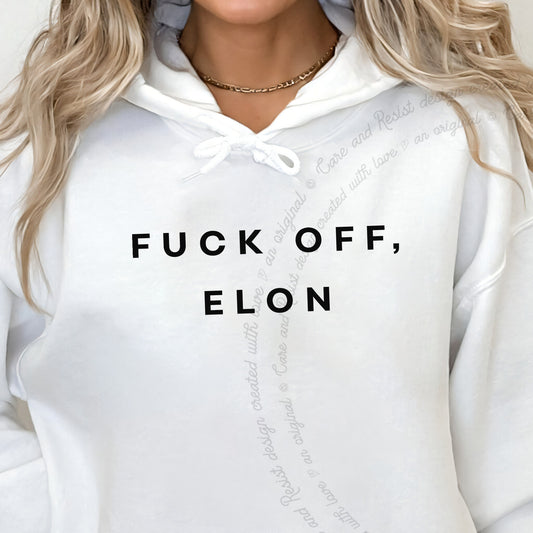 Fuck Off, Elon Care & Resist Gildan hoodie in White