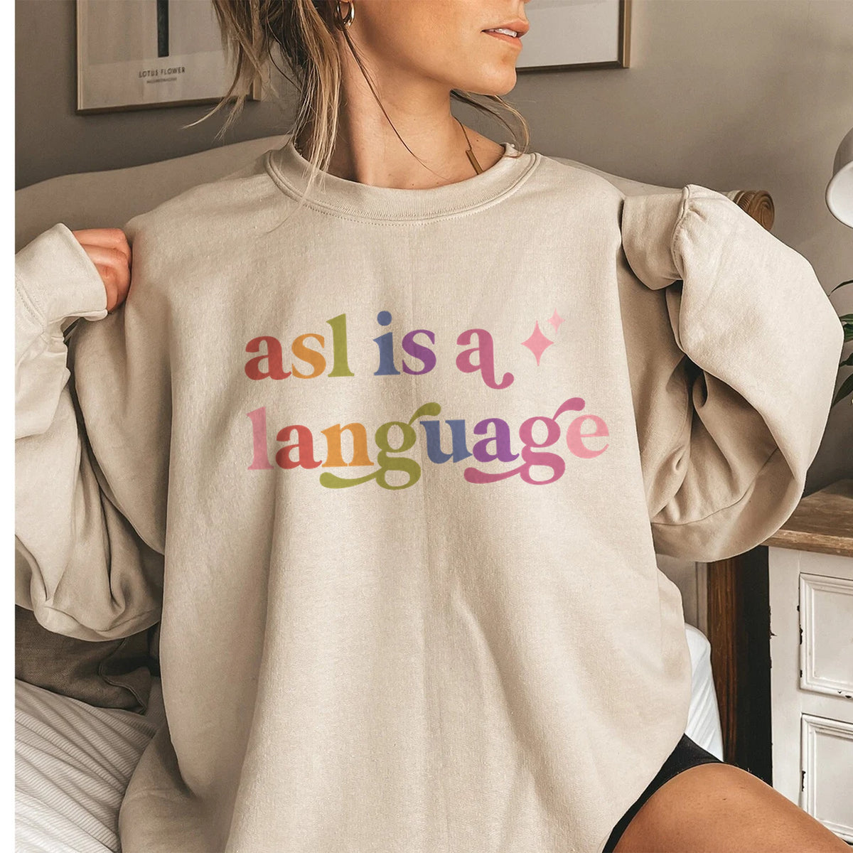 Asl is a Language Care & Resist Gildan crewneck sweatshirt in Sand