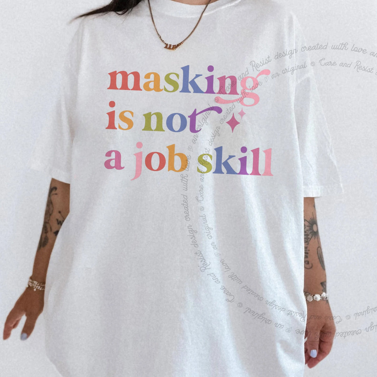Masking is not a Job Skill Care & Resist tee in White