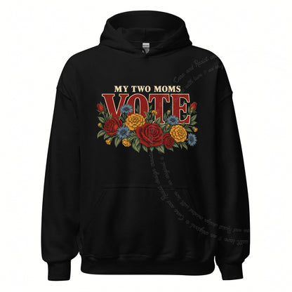 My Two Moms Vote Bouquet Care & Resist Gildan hoodie in Black